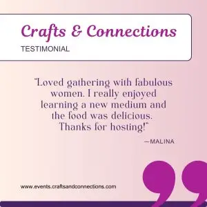 Crafts and Connections Women's Grattude Gathering