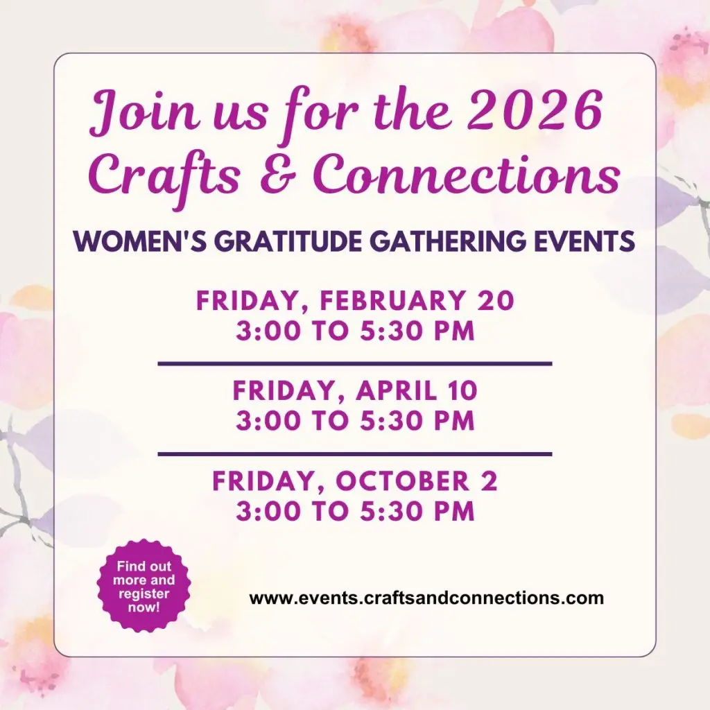 Crafts and connections women's gratitude gathering
